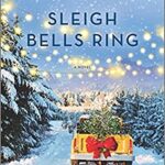 Book cover: Sleigh Bells Ring, by RaeAnne Thayne