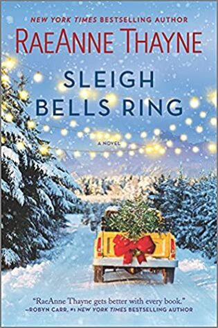 Sleigh Bells Ring, by RaeAnne Thayne