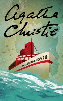 Book cover: The Man in the Brown Suit by Agatha Christie