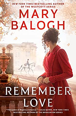 Book Cover: Remember Love, by Mary Balogh