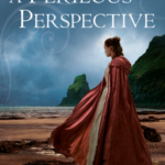 Book Cover: A Perilous Perspective, by Anna Lee Huber