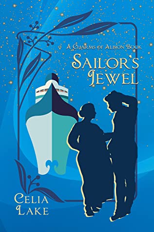 Book Cover: Sailor's Jewel, by Celia Lake