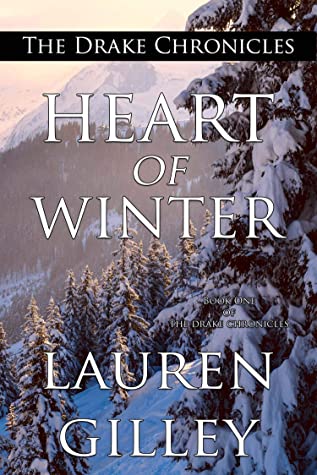 Book Cover: Heart of Winter, by Lauren Gilley