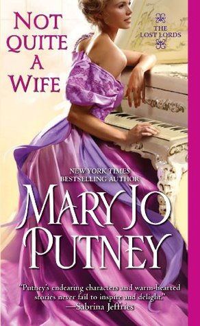 Book Cover: Not Quite a Wife, by Mary Jo Putney