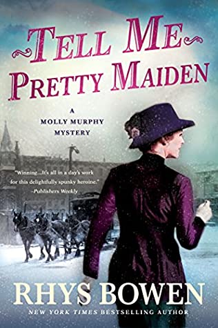 Book cover: Tell Me, Pretty Maiden, by Rhys Bowen