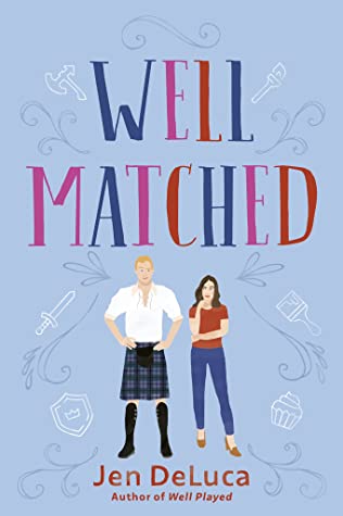 Book Cover: Well Matched, by Jen DeLuca