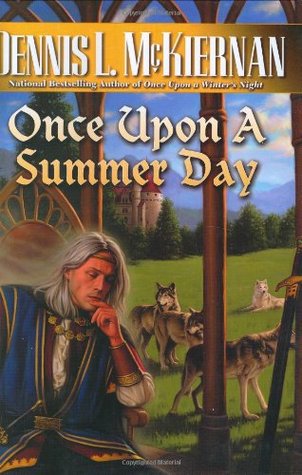 Book Cover: Once Upon a Summer's Day, by Dennis L. McKiernan