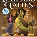 Book Cover: Legends & Lattes, by Travis Baldree