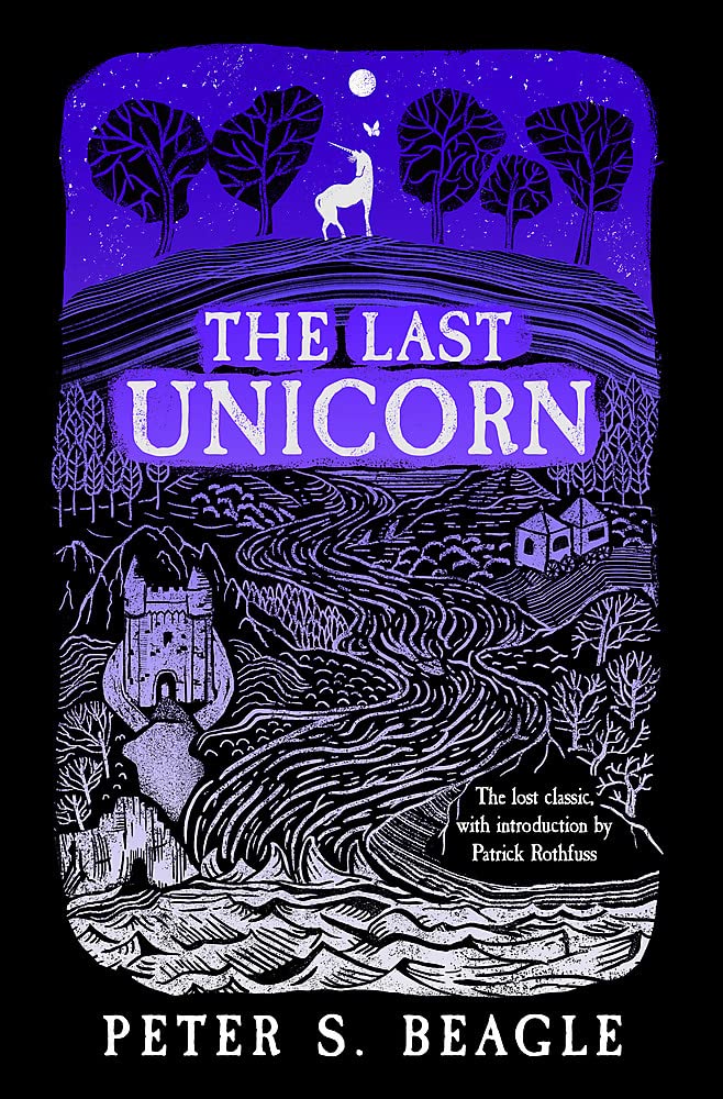 Book Cover: The Last Unicorn, by Peter S. Beagle (Gollancz, 2022 edition)