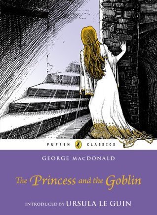 Book Cover: The Princess and the Goblin, by George MacDonald (Puffin Classics edition)