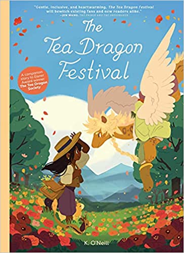 Graphic novel book cover: The Tea Dragon Festival, by K. O'Neill