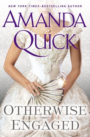 Book Cover: Otherwise Engaged, by Amanda Quick