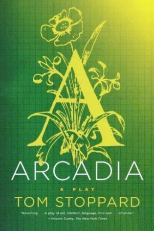 Arcadia, a play by Tom Stoppard