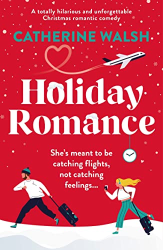 Book Cover: Holday Romance, by Catherine Walsh