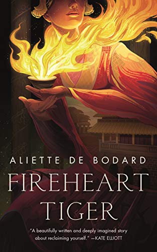 Book Cover: Fireheart Tiger, by Aliette de Bodard