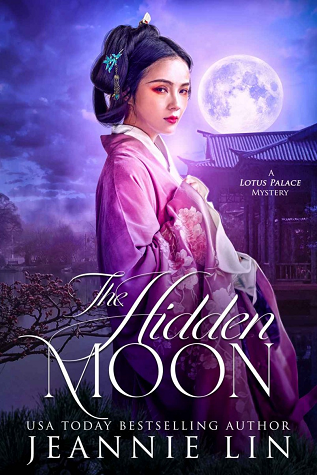 Book Cover: The Hidden Moon, by Jeannie Lin