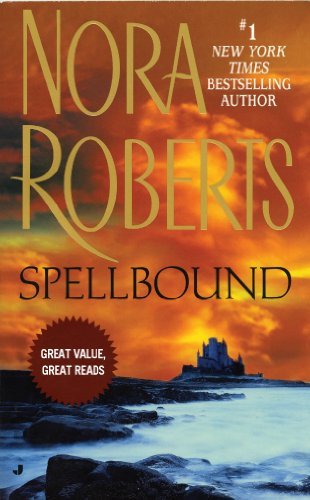 Book Cover: Spellbound, by Nora Roberts