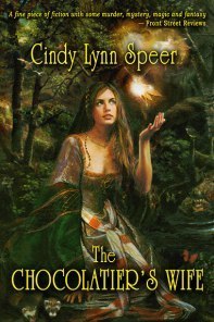 Book Cover: The Chocolatier's Wife, by Cindy Lynn Speer