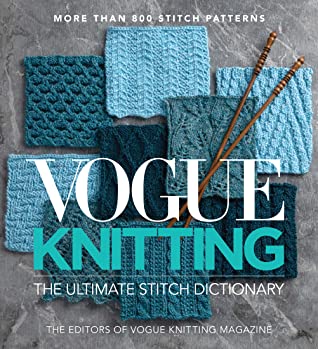 Book Cover: Vogue Knitting: The Ultimate Stitch Dictionary