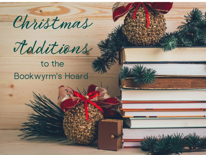 Graphic: Christmas Additions to the Bookwyrm's Hoard