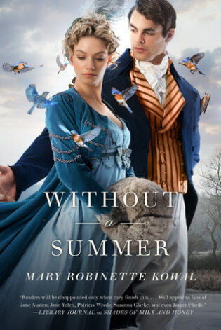 Without a Summer, by Mary Robinette Kowal