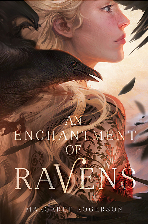 Book cover: An Enchantment of Ravens, by Margaret Rogerson