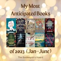 My Most Anticipated Books – First Half of 2023