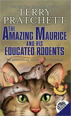 Book cover: The Amazing Maurice and His Educated Rodents, by Terry Pratchett