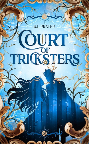 Book cover: Court of Tricksters, by S. L. Prater