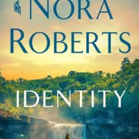 Identity, by Nora Roberts