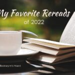 Graphic: My Favorite Rereads of 2022