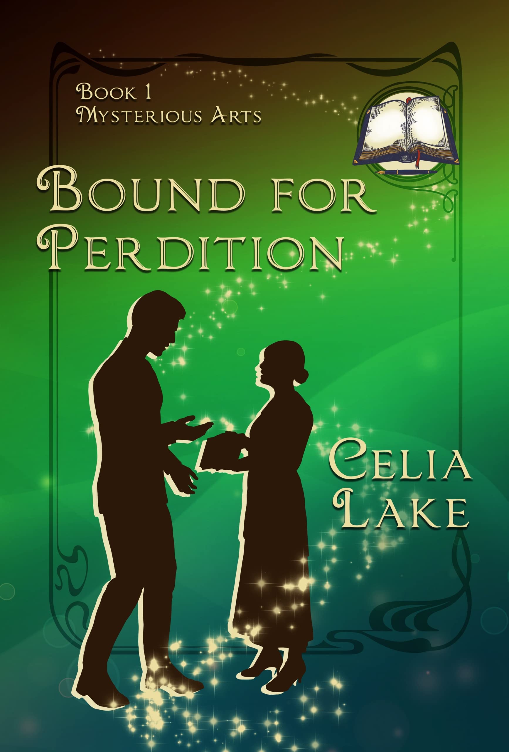 Book cover: Bound for Perdition (Mysterious Arts #1), by Celia Lake