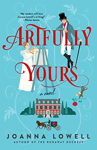 Book cover: Artfully Yours, by Joanna Lowell