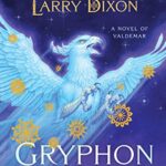 Book cover: Gryphon in Light (Kelvren's Saga, book 1), by Mercedes Lackey and Larry Dixon