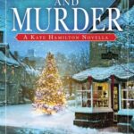 Book cover: Mistletoe and Murder (a Kate Hamilton novella), by Connie Berry