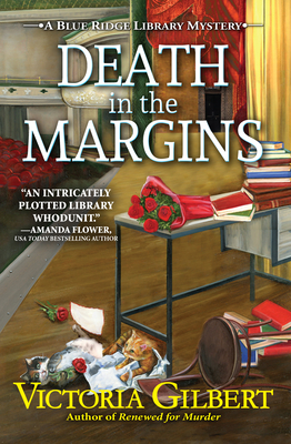 Book cover: Death in the Margins (Blue Ridge Library Mysteries #7), by Victoria Gilbert