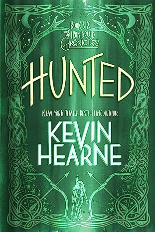 Book cover: Hunted (Iron Druid Chronicles, book 6), by Kevin Hearne (updated cover)