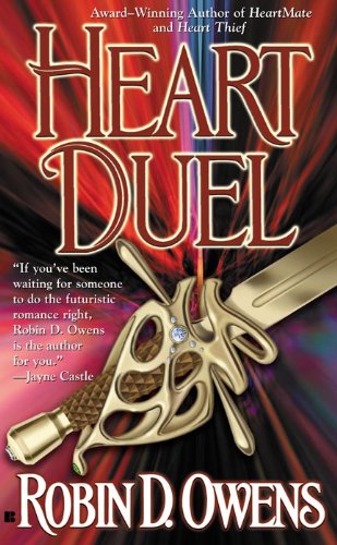 Book cover: Heart Duel (Celta's Heartmates, book 3), by Robin D. Owens