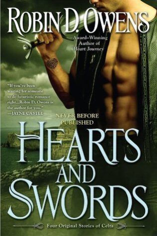 Hearts and Swords, by Robin D. Owens