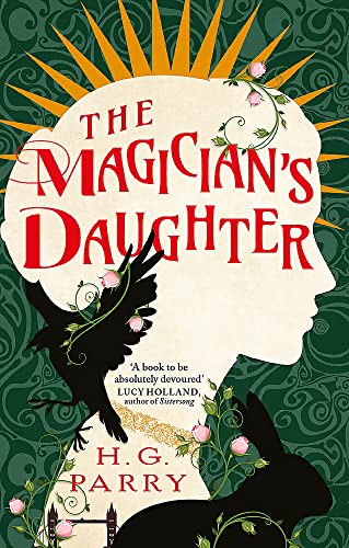 Book cover: The Magician's Daughter, by H. G. Parry