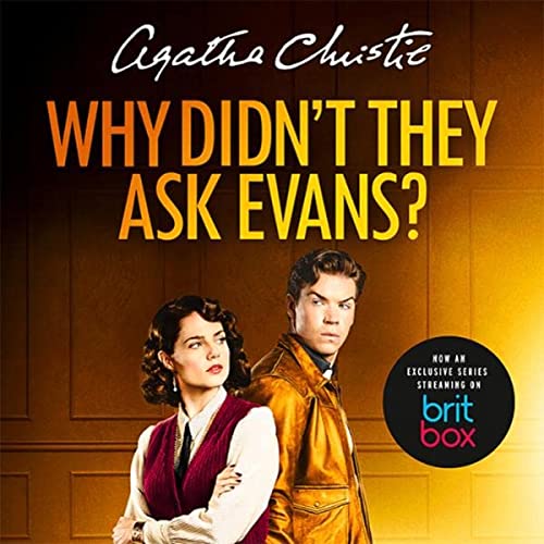 Audiobook cover: Why Didn't They Ask Evans, by Agatha Christie, read by Emilia Fox