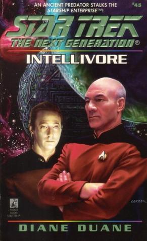 Book cover: Intellivore (Star Trek: The Next Generation #45), by Diane Duane