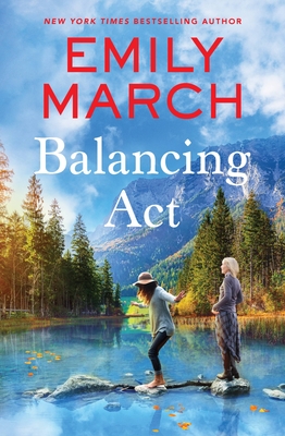 Book cover: Balancing Act (Lake in the Clouds #2), by Emily March