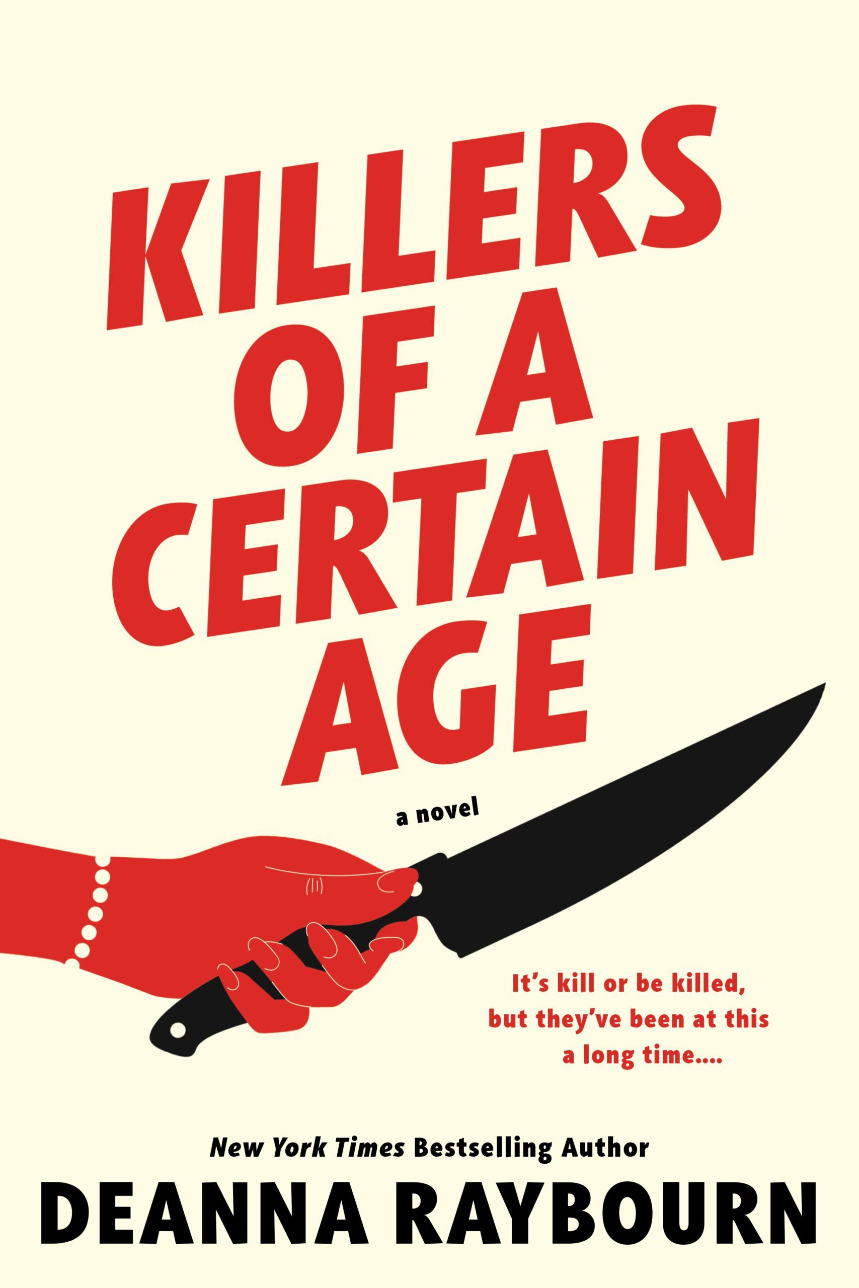 Book cover: Killers of a Certain Age, by Deanna Raybourn