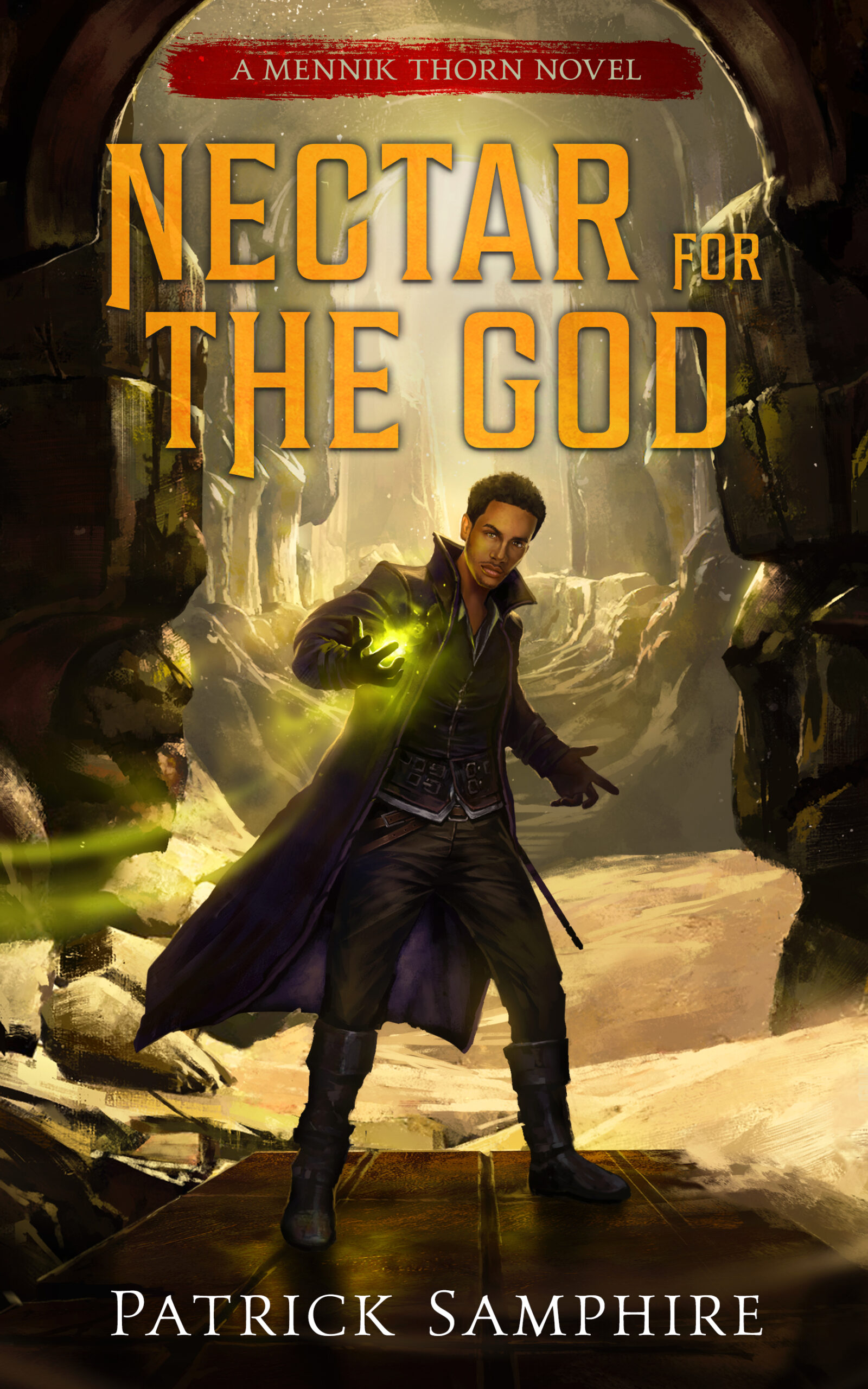 Book cover: Nectar for the God (Mennik Thorne #2), by Patrick Samphire