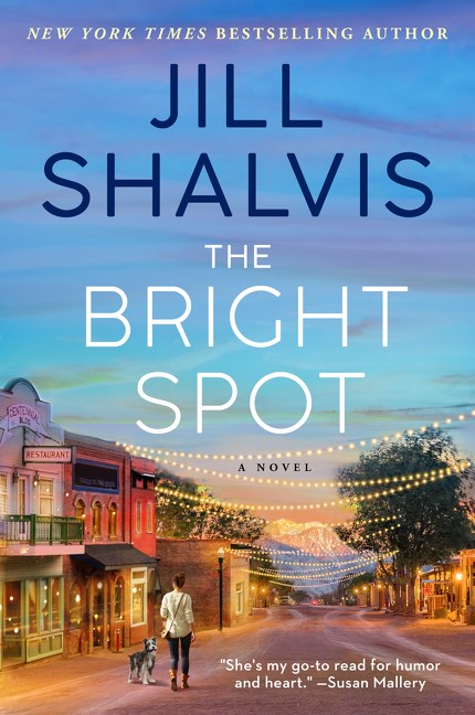 Book cover: The Bright Spot (Sunrise Cove #5), by Jill Shalvis