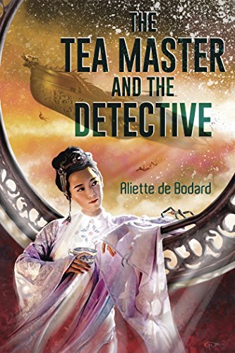 Book cover: The Tea Master and the Detective by Aliette de Bodard