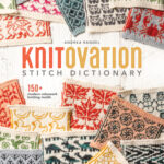 Book Cover: KnitOvation Stitch Dictionary: 150+ Modern Colorwork Knitting Motifs, by Andrea Rangel