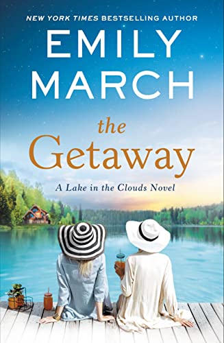 Book cover: The Getaway (A Lake in the Clouds series, book #1), by Emily March