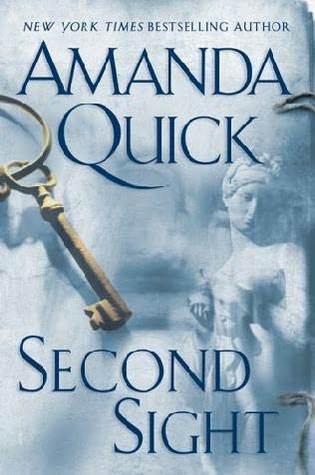 Book cover: Second Sight (Arcane Society series, book #1), by Amanda Quick